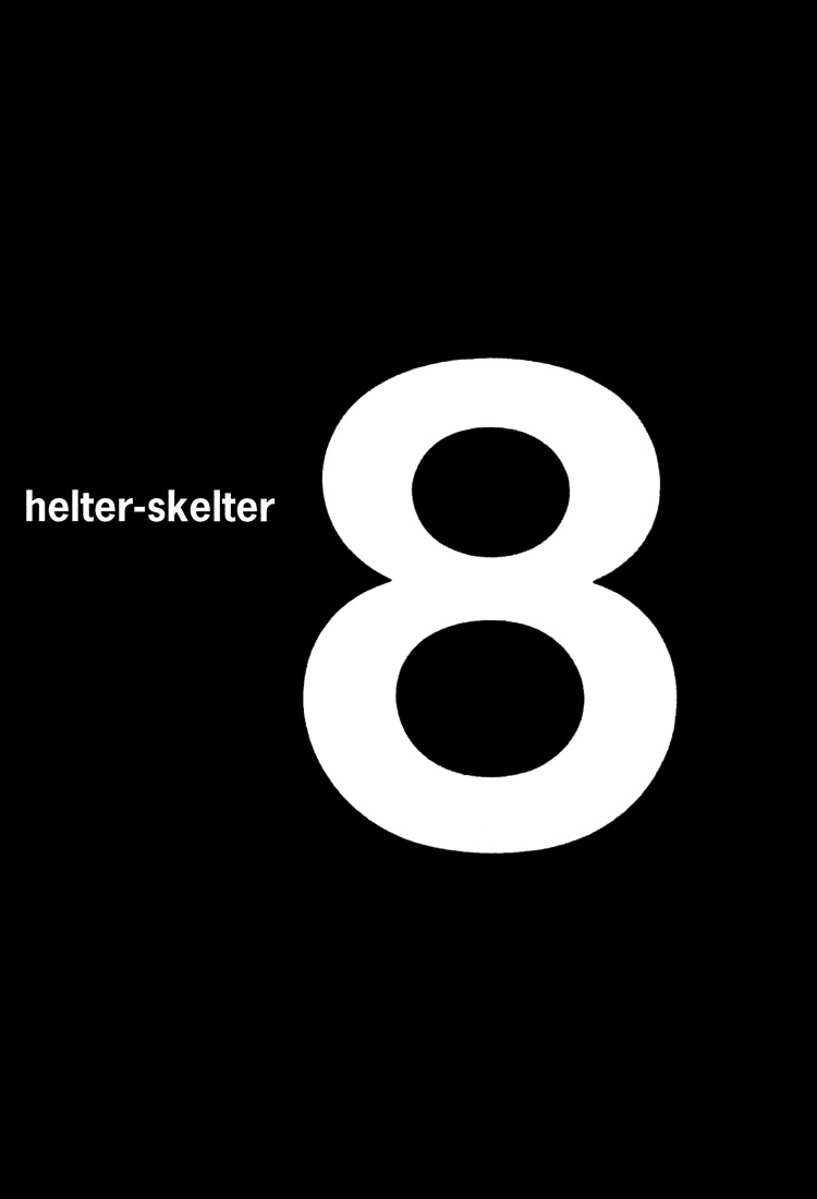 Helter Skelter: Chapter 08 - Page 4